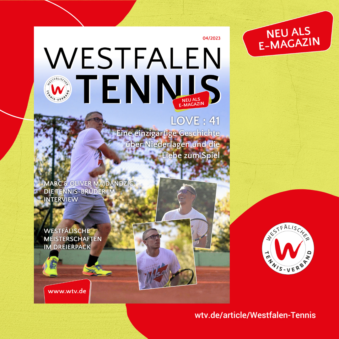 Mehr über den Artikel erfahren Westfalen Tennis eMagazin 04/23