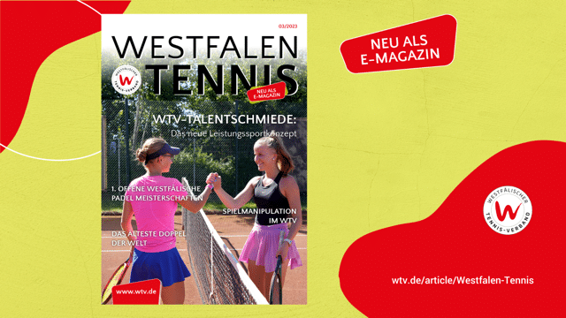 Mehr über den Artikel erfahren Westfalen Tennis eMagazin 03/23