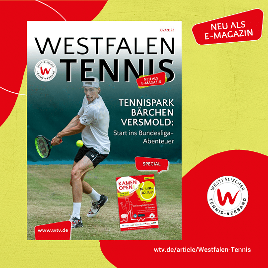 Mehr über den Artikel erfahren Westfalen Tennis eMagazin 02/23
